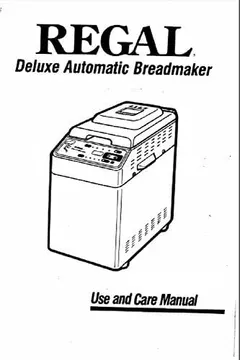 Instruction Manual for Regal Bread Machine Maker Instruction Manual (Model: K6726) Reprint