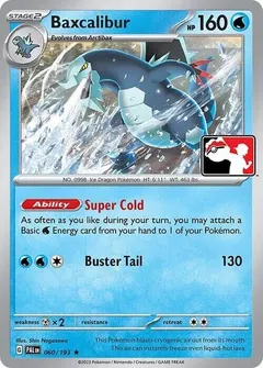 Baxcalibur [Prize Pack] #60
