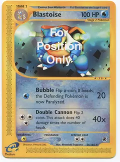 Blastoise [For Position Only] #36