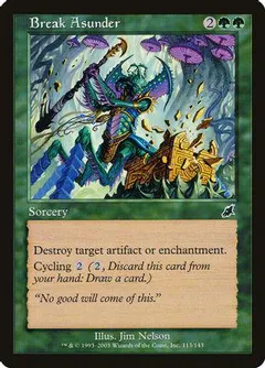 Break Asunder [Foil]