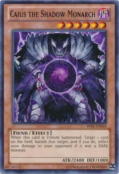 Caius the Shadow Monarch BP01-EN018
