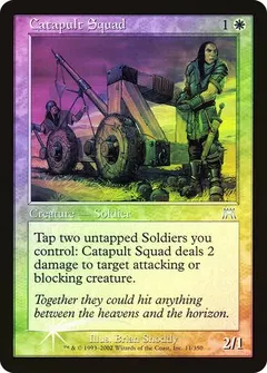 Catapult Squad [Foil]