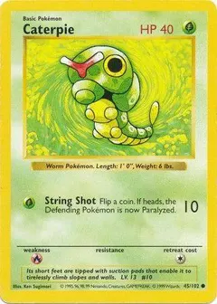 Caterpie [Shadowless] #45