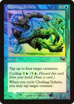 Choking Tethers [Foil]