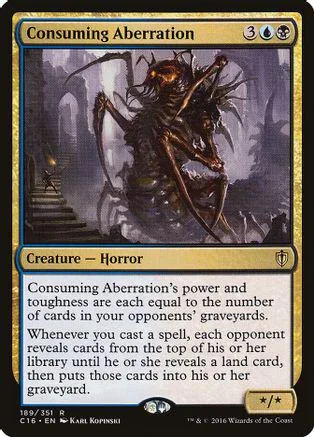 Dark, monstrous creature on a black and gold card. Consuming Aberration.
