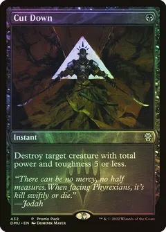 Cut Down [Promo Foil] #432