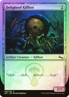 Delighted Killbot [Foil]