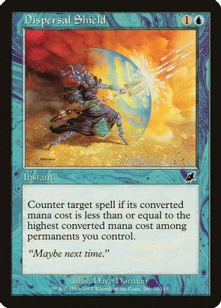 Blue and orange fantasy art card, Dispersal Shield, Instant ability text visible.