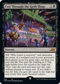 Exit Through the Grift Shop [Galaxy Foil]