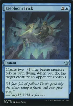 Faebloom Trick [Foil] #38