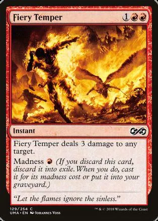 Fire-themed Magic: The Gathering card, "Fiery Temper," showing fiery chaos.