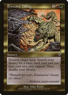 Frenzied Tilling [Foil]