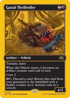 Gastal Thrillroller [First Place Foil] #461
