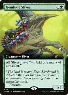 Gemhide Sliver #648