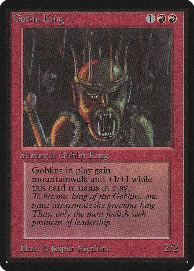 Goblin King card art: angry, horned goblin with sharp teeth. Red and black design.