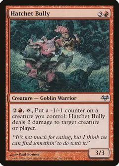 Hatchet Bully [Foil]