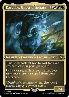 Karador, Ghost Chieftain #581