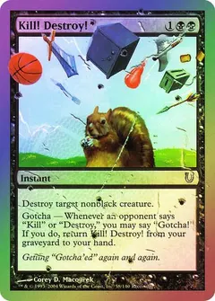 Kill Destroy [Foil]