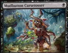 Mudbutton Cursetosser [Foil] #112