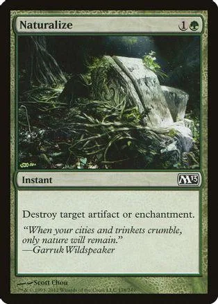 Green landscape art card, "Naturalize," with instant ability text.