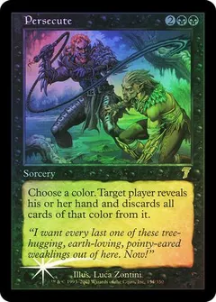 Persecute [Foil] #154