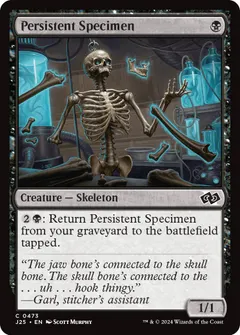 Persistent Specimen #473