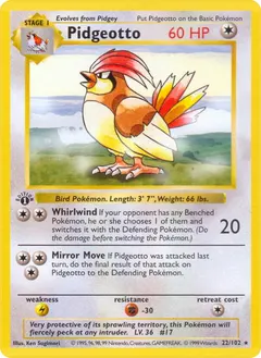 Pidgeotto [1st Edition] #22