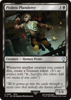 Pitiless Plunderer #281