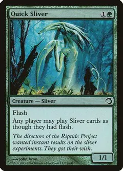 Quick Sliver