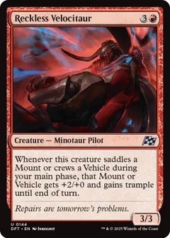 Reckless Velocitaur #144