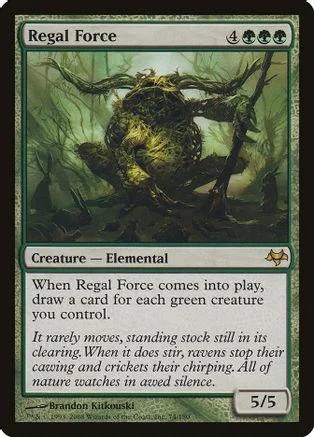 Green elemental creature card, Regal Force, in a standard trading card frame.