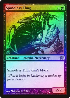 Spineless Thug [Foil] #165