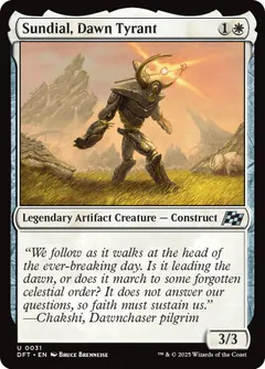Sundial, Dawn Tyrant #31