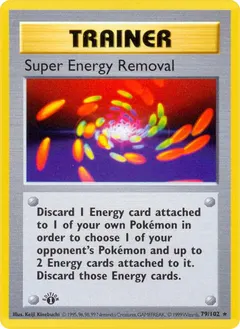 Super Energy Removal [1st Edition] #79