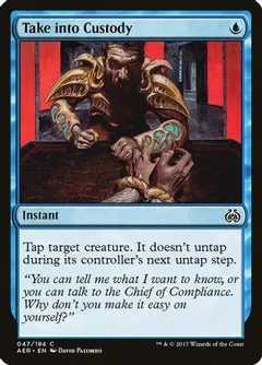 Take into Custody [Foil]