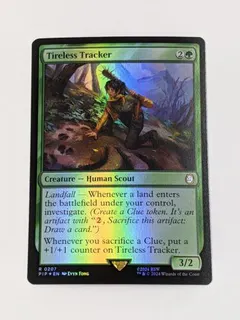 Tireless Tracker [Foil] #207