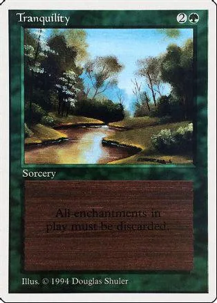 Green and white Magic: The Gathering card, "Tranquility," showing a forest landscape.