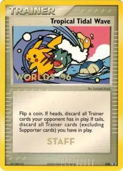 Tropical Tidal Wave [Worlds Staff] #36