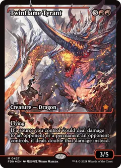 Twinflame Tyrant #427