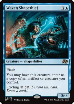 Waxen Shapethief #74