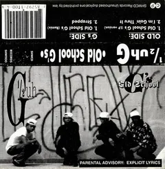 1/2 Uhg* – Old School G's (Cassette, Maxi-Single)