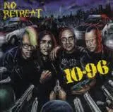10-96 – No Retreat (CD, Album)