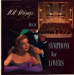 101 Strings – 101 Strings In A Symphony For Lovers (Vinyl, LP)