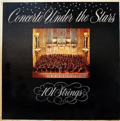 101 Strings – Concerto Under The Stars (Vinyl, LP)