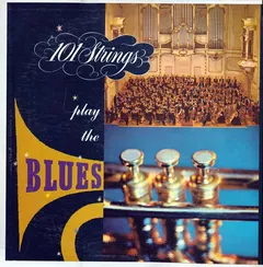 "101" Strings* – Play The Blues (Vinyl, LP)