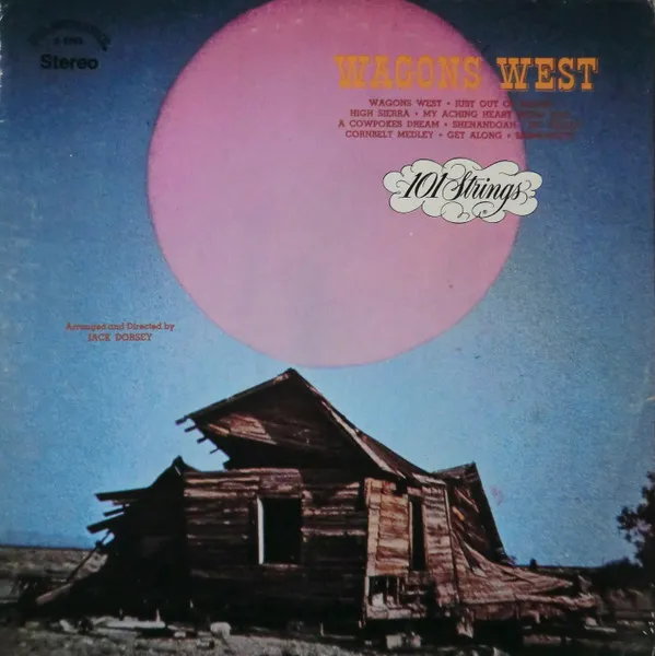 101 Strings – Wagons West