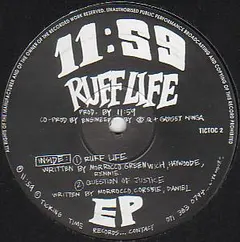11:59 – Ruff Life EP (Vinyl, 12")