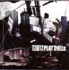 12012 – Play Dolls (CD, Album)