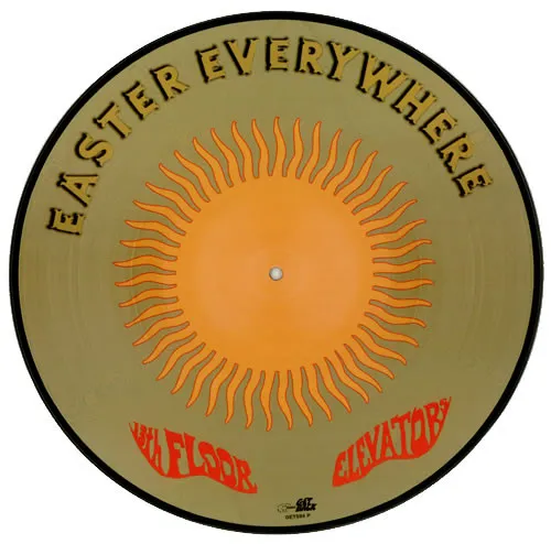 13th Floor Elevators – Easter Everywhere