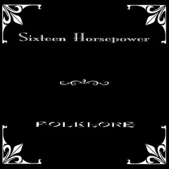 16 Horsepower – Folklore (Vinyl, LP)